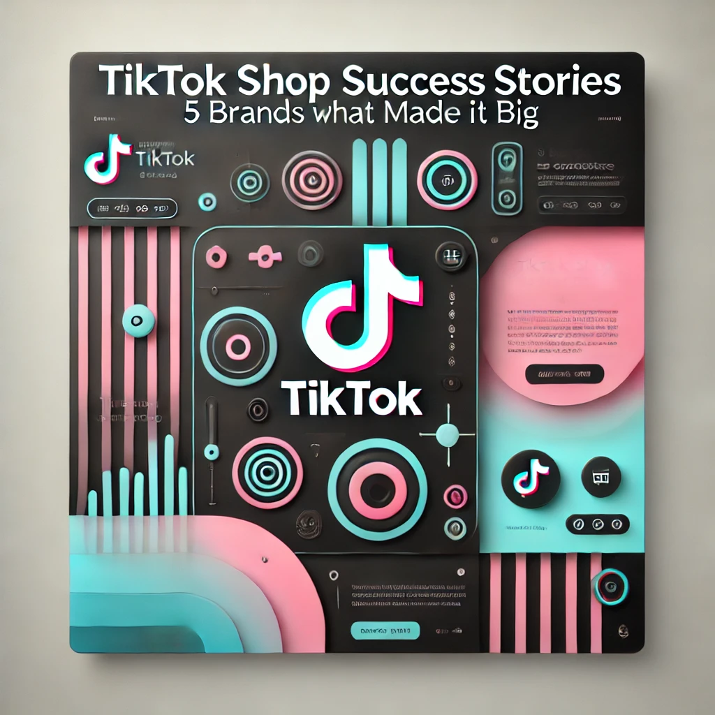 TikTok Shop Success Stories: 5 Brands That Made It Big